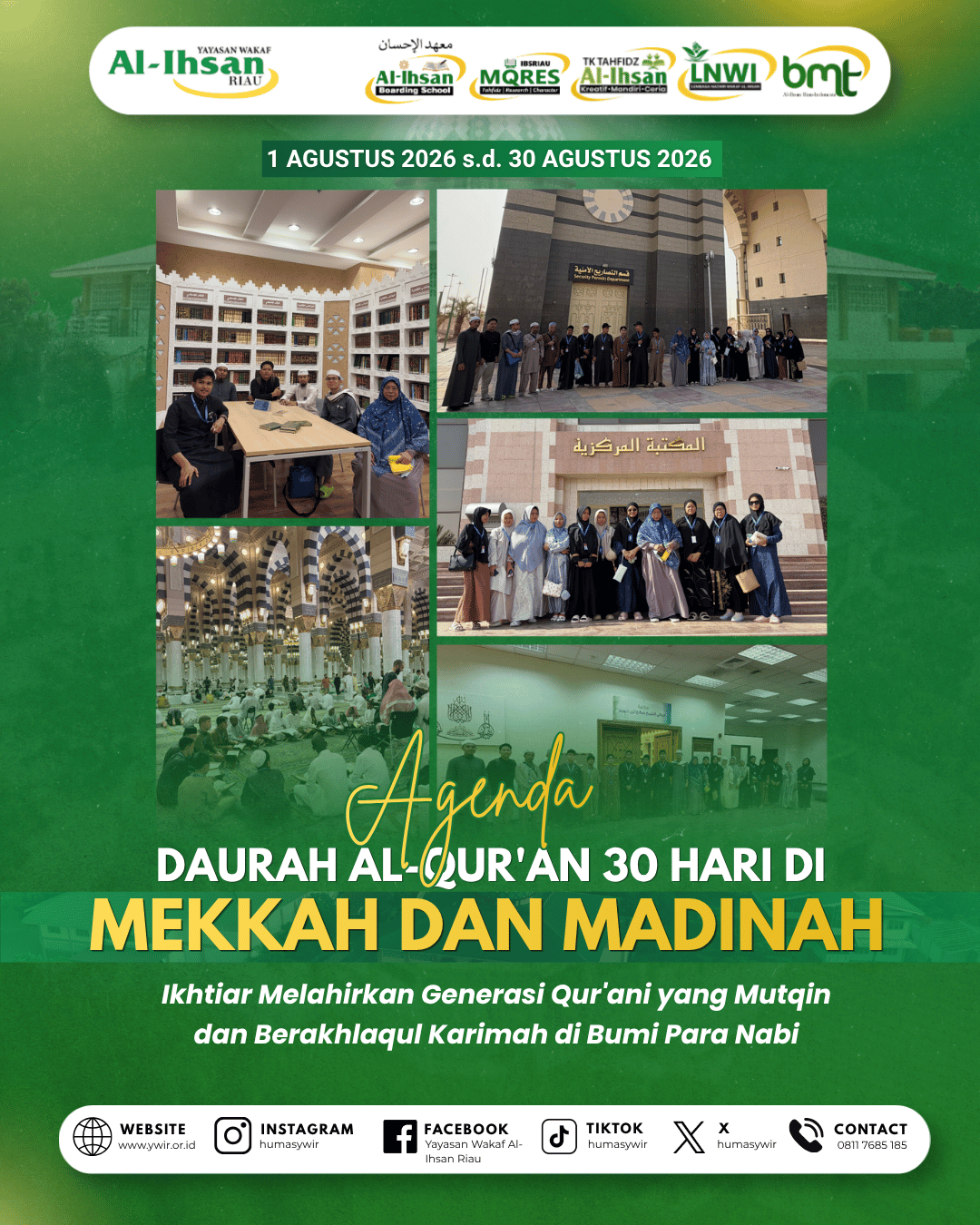 Al-Ihsan Boarding School Riau Lepas 15 Santri Ikuti Program Umrah dan Dauroh Al-Qur’an 30 Hari di Makkah–Madinah